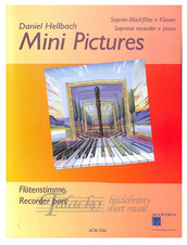 Mini Pictures Vol. 1 (Soprano recorder + piano): Recorder part